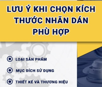 Lưu ý khi lựa chọn kích thước in tem nhãn phù hợp