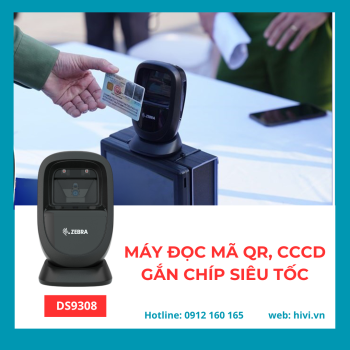 MÁY QUÉT MÃ VẠCH ZEBRA DS9308 – GIẢI PHÁP ĐỌC MÃ QR, CCCD GẮN CHIP SIÊU TỐC
